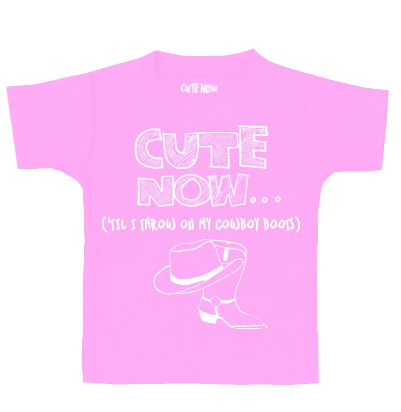 ('Til I Throw On My Cowboy Boots) Toddler T-shirt